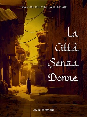 cover image of La Città Senza Donne